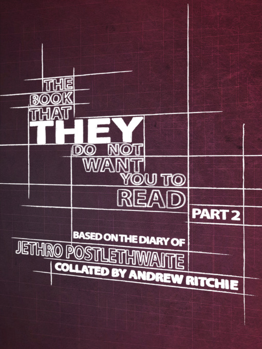 Title details for The Book That THEY Do Not Want You To Read, Part 2 by Andy Ritchie - Available